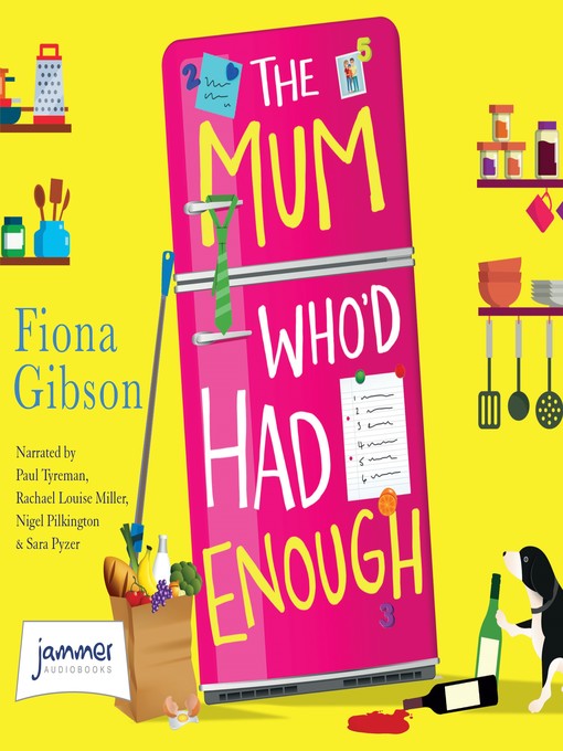Title details for The Mum Who'd Had Enough by Fiona Gibson - Available